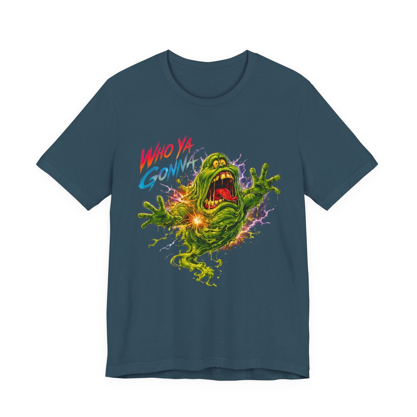 WHO YA GONNA T-Shirt