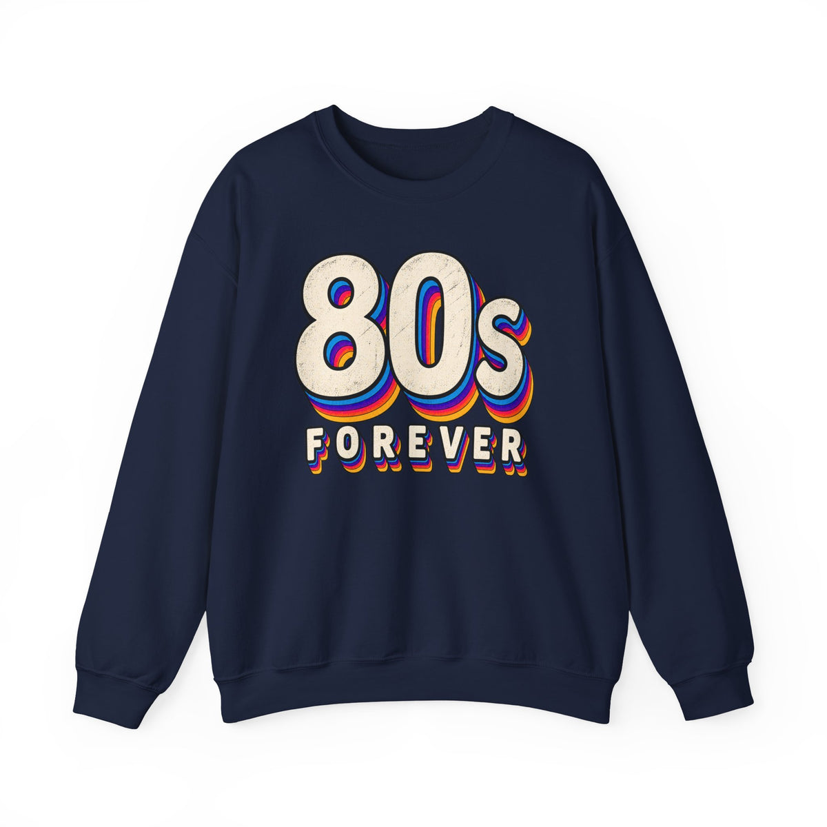80s Forever Retro Crewneck Sweatshirt